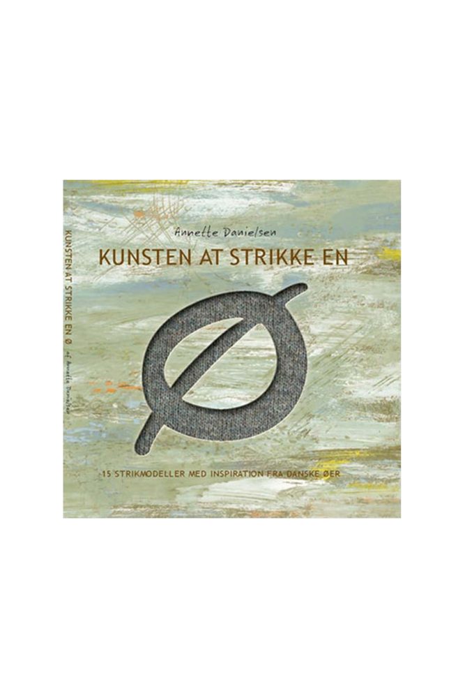 Kunsten at strikke en Ø